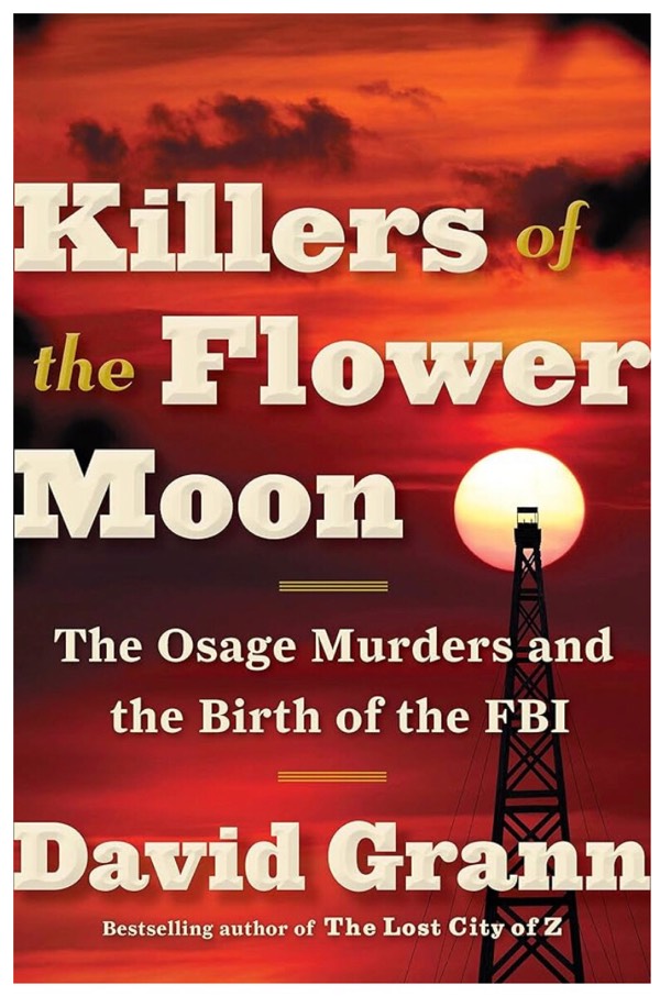 My Thoughts On ‘ Killers of the Flower Moon’— Should You Read This One?🤔
