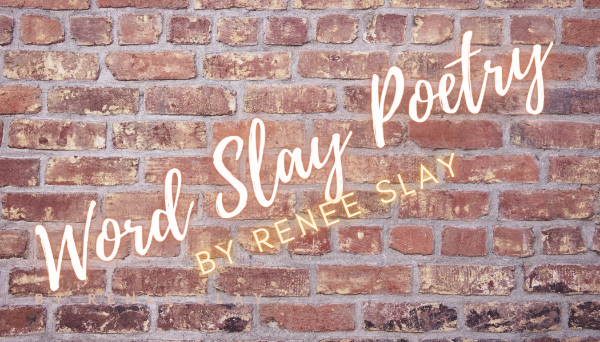 What Do You Stand For ~ poetry by Slay ~ 4/3 catch-up