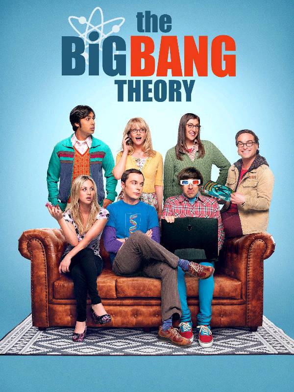 Series recommendation: THE BIG BANG THEORY