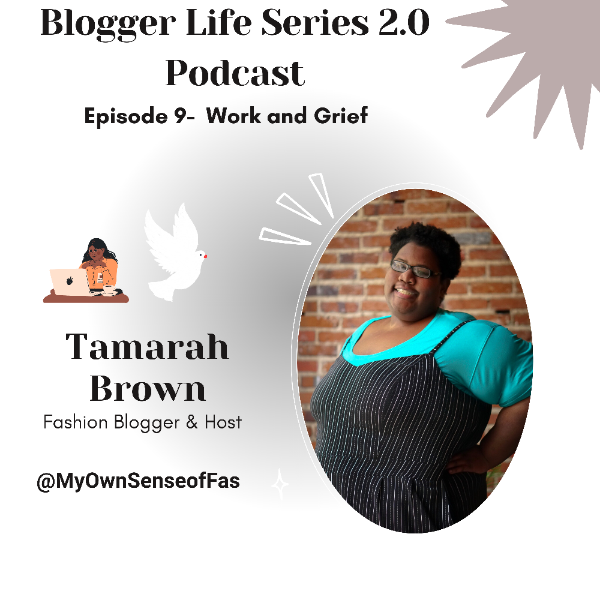 Blogger Life 2.0.-Episode 9 Work & Grief-1
