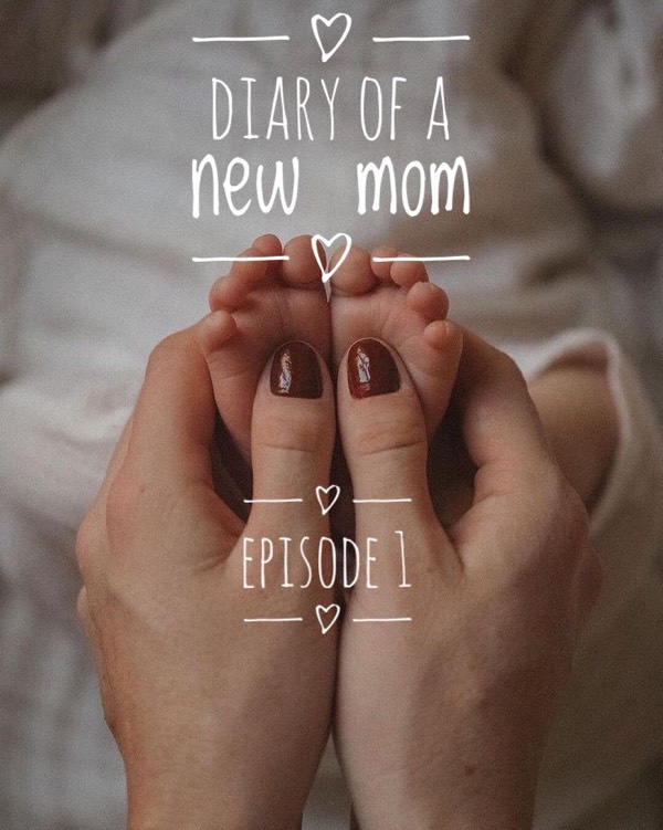 Diary of a new mom, Episode 1