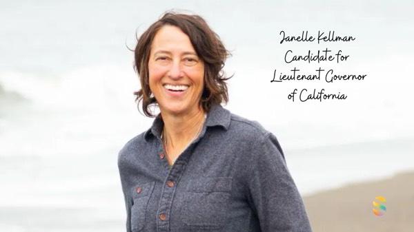 #SwellInterview | JANELLE KELLMAN -Candidate for California Lieutenant Governor in 2026