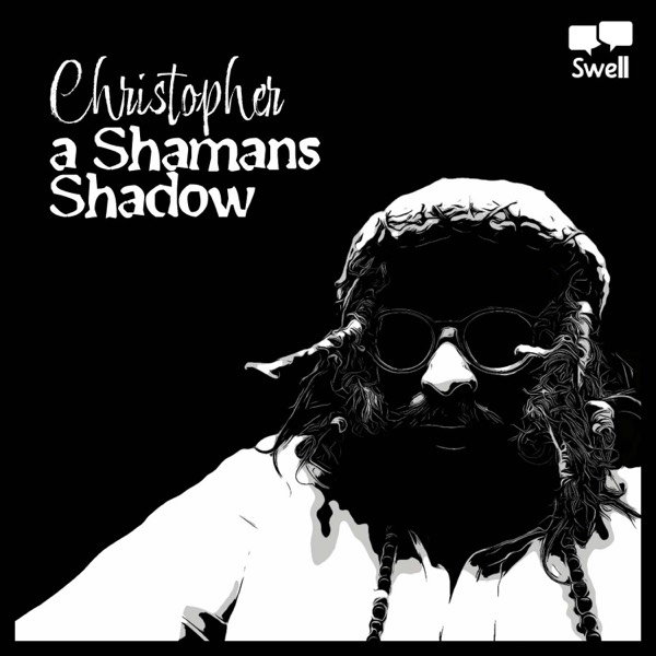 a Shamans Shadow: "An Ego Made God"