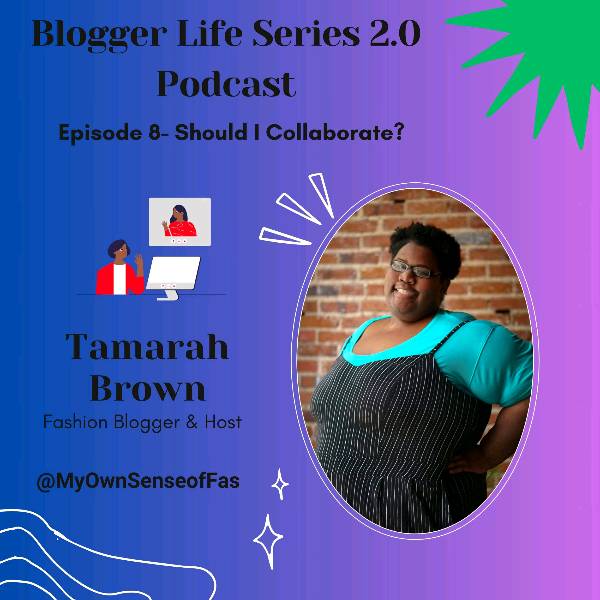 Blogger Life 2.0-Episode 8