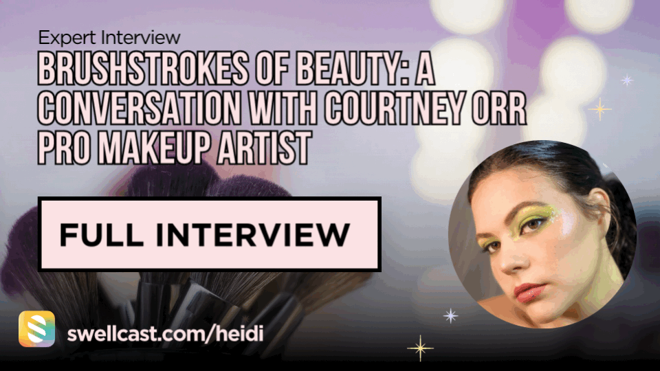 FULL INTERVIEW: In Conversation with @orrcourtney Pro Makeup Artist! ❤️ ~ Want to Listen? 3 day free trial when you click subscribe!