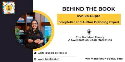 Behind the Book with Avnika Gupta