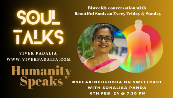 Soul Talks ~ Humanity Speaks with Sonalisa