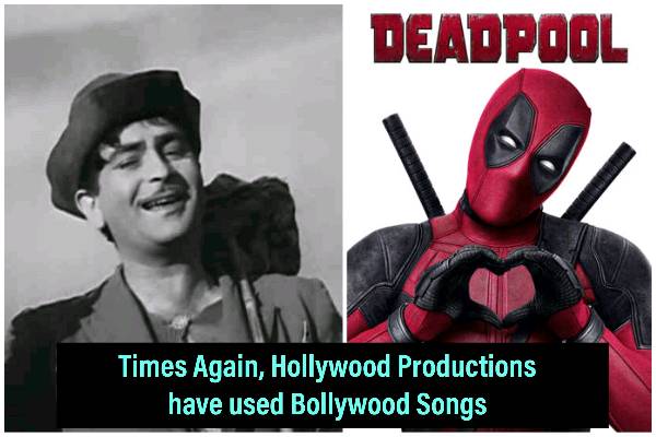 10 Times Hollywood Fell in Love With Bollywood and used Our Songs