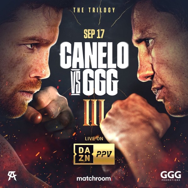 Canelo vs GGG 3: Here We Go Again