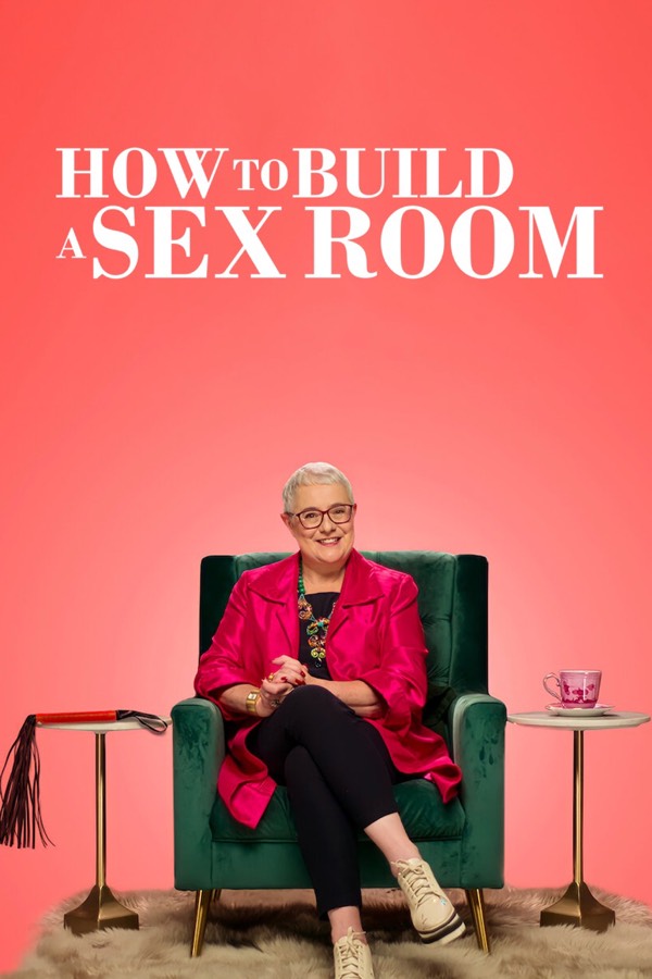 Post-first episode thoughts: "How to Build a Sex Room"