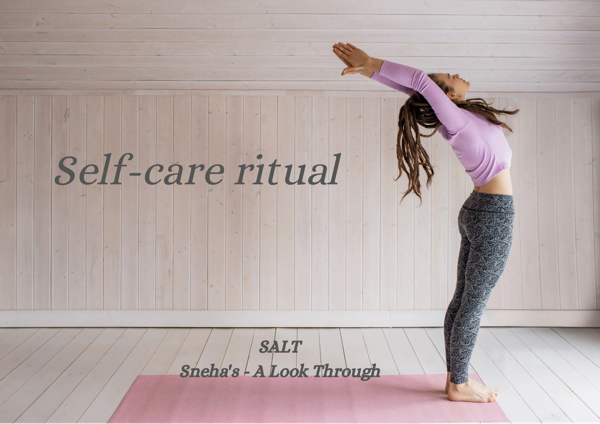 What is your selfcare ritual?