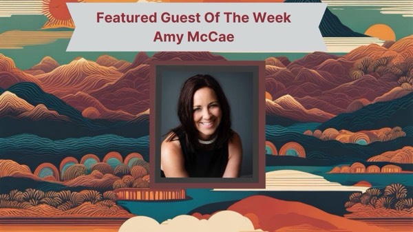 Featured Guest of The Week: Amy McCae