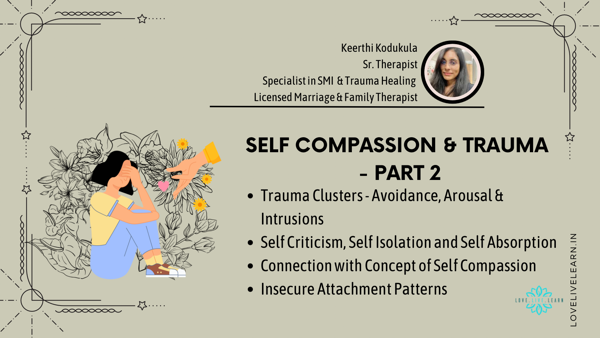Self compassion and Trauma - Part 2
