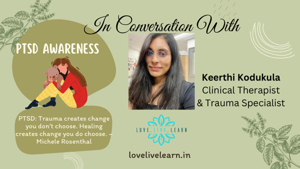 #AskAnExpert — PTSD Awareness - Part 2 - In conversation with our trauma specialist @keerthi2706
