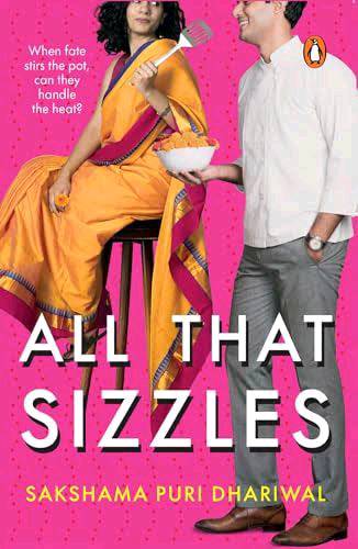 All That Sizzles by Sakshama Puri Dhariwal | Book Review