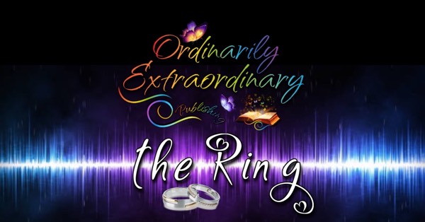 "The Ring" By : Natasha Noel