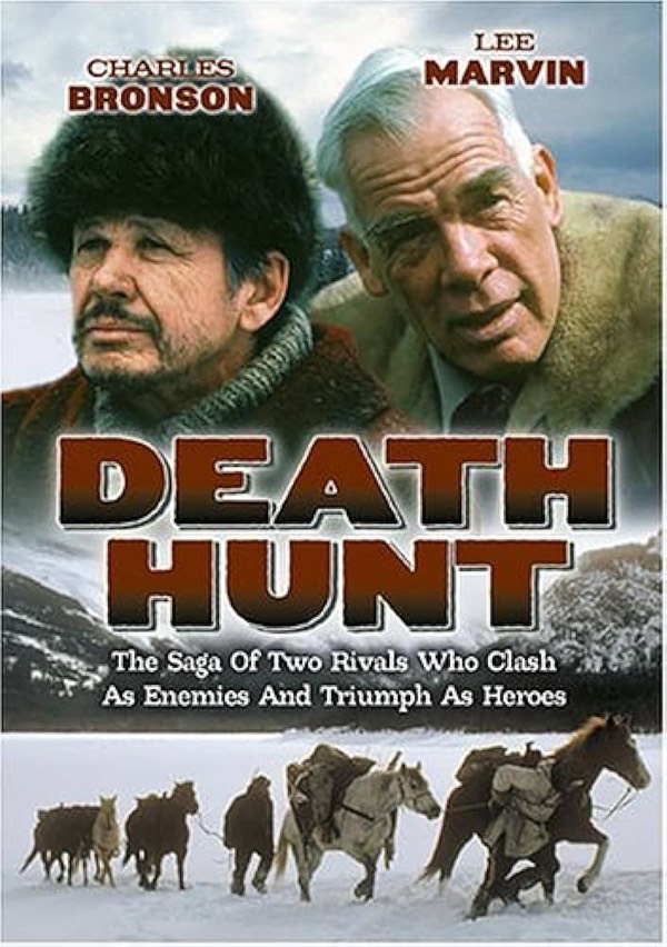 Forgotten Films: Death Hunt (1981, directed by Peter Hunt, starring Charles Bronson & Lee Marvin)