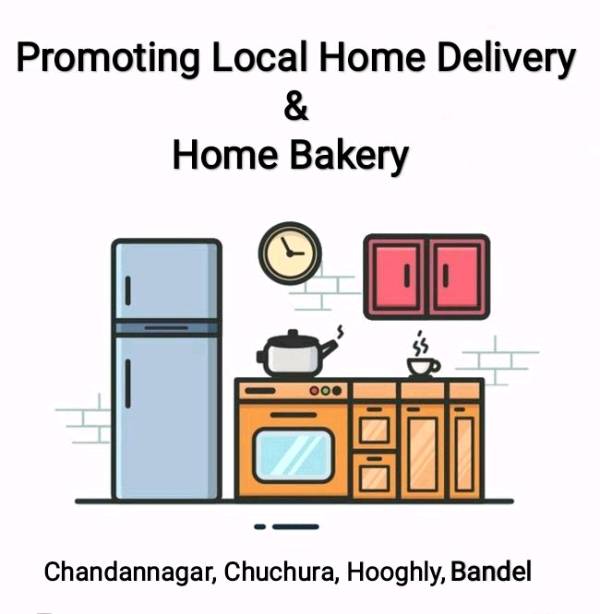 Local Home Food Business and Home Bakery (Chandannagar, Chuchura, Hooghly, Bandle)