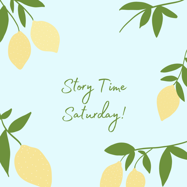 Story 📚Time ⌚️Saturday 🍋