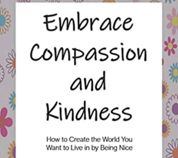 Embrace compassion and kindness 😊