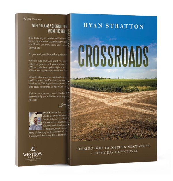 Crossroads: Seeking God to Discern Next Steps