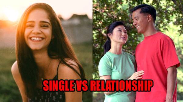 Singlehood Vs Being in a relationship