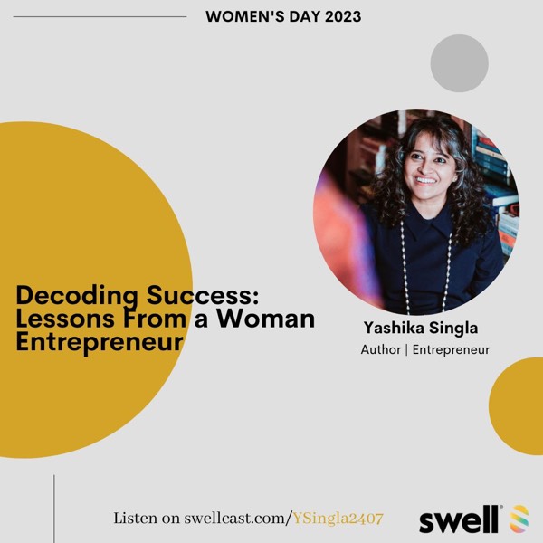 Decoding Success-Lessons from a Woman Entrepreneur