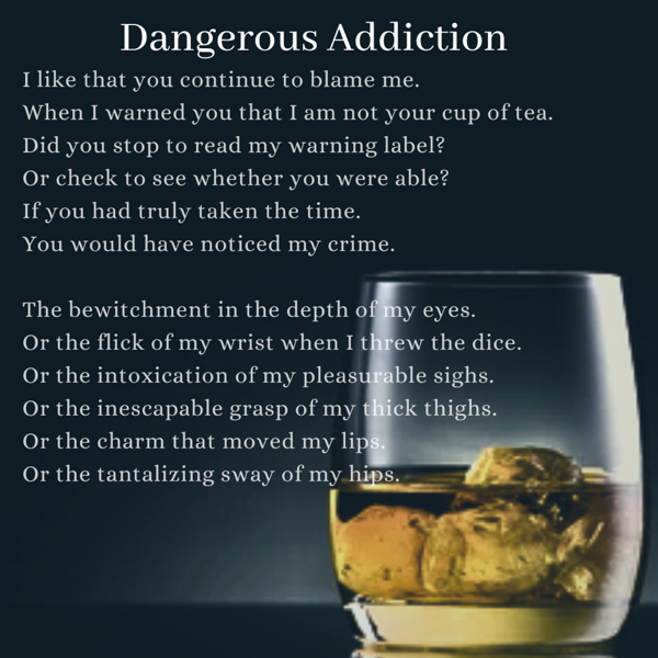 Dangerous Addiction