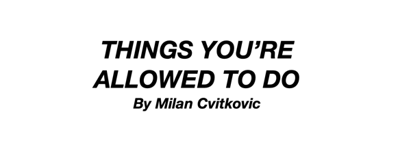 Things You’re Allowed To Do