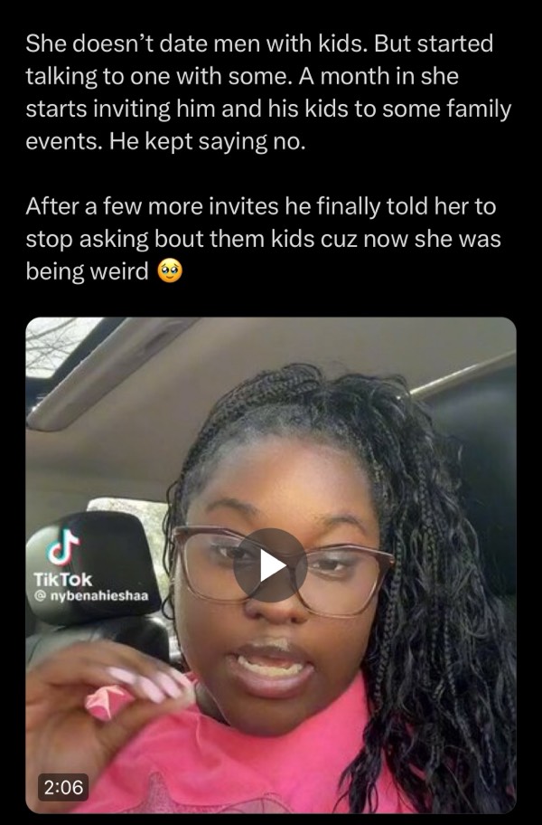 Woman goes against her norm and dates a man with kids. Then it gets weird….