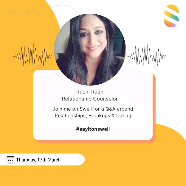 Diving into the world of Relationships | In conversation with Ms Ruchi Ruuh