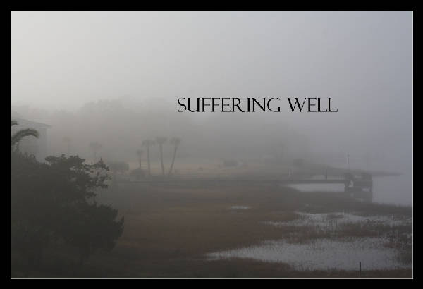 Suffer Well