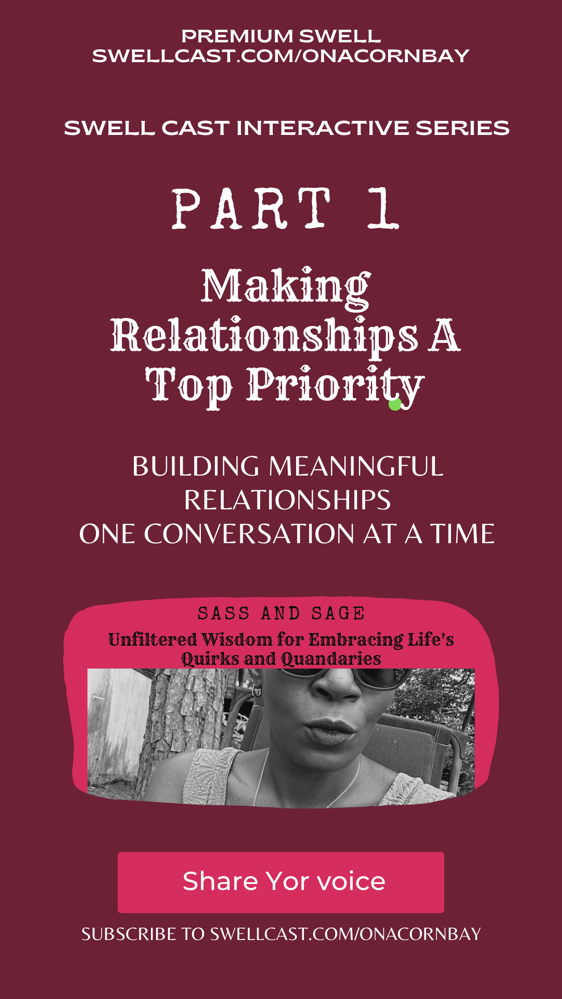 #GrowingThroughConversation Chapter One Making Relationships a Top Priority.