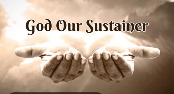 God is our Sustainer