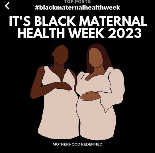 IT’S BLACK MATERNAL HEALTH WEEK!