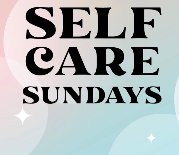 Self-Care Sundays ♥️