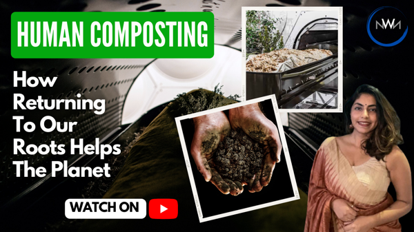 Human Composting: How Returning To Our Roots Helps The Planet