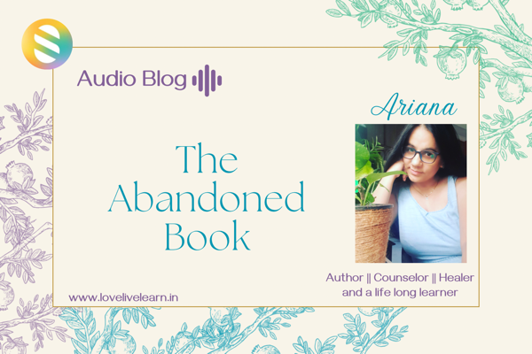 The Abandoned Book - Audio Blog 1