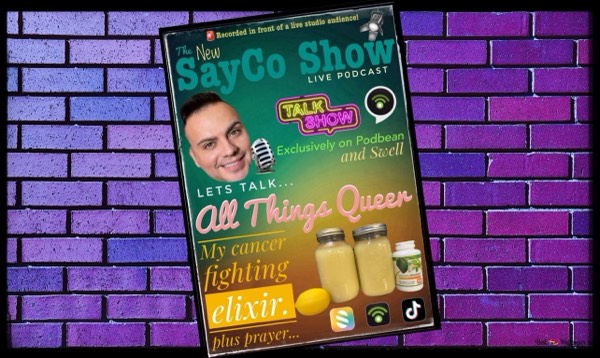 SayCo Show: cancer, religion, and ginger root.