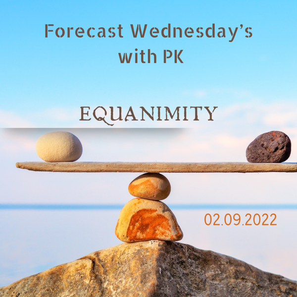 Forecast Wednesday’s: Equanimity