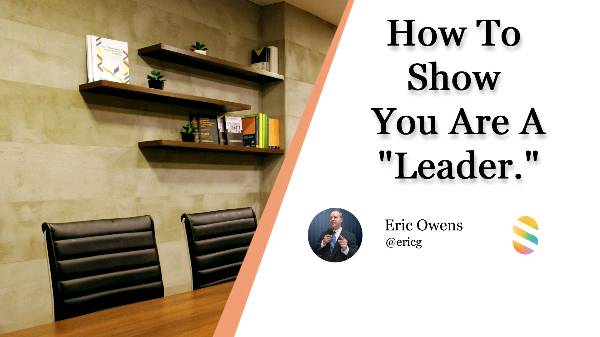 How To Show You Are a Leader