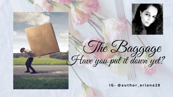 The Baggage - Have you put it down yet? - Rewarding Revelations
