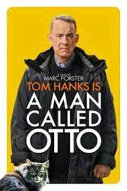 A MAN CALLED OTTO - Film Review   [Spoilers Ahead]