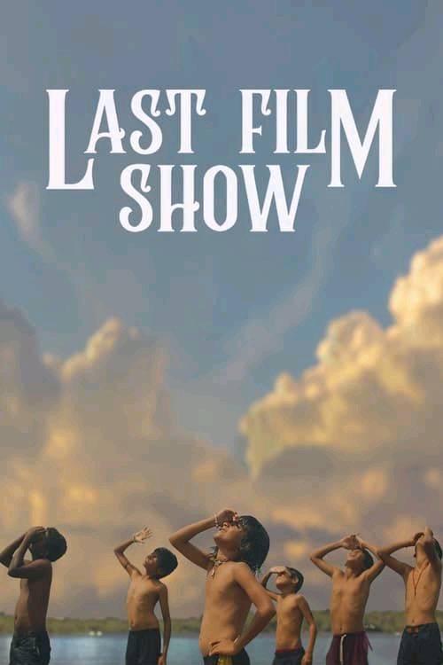 LAST FILM SHOW - Film Review