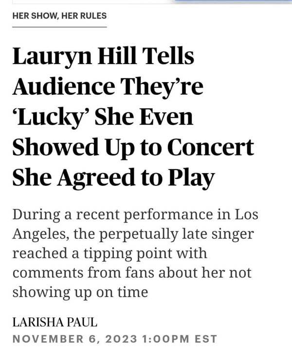 Lauryn Hill Acknowledges Her Lateness and Doesn’t Care How It Makes You Feel