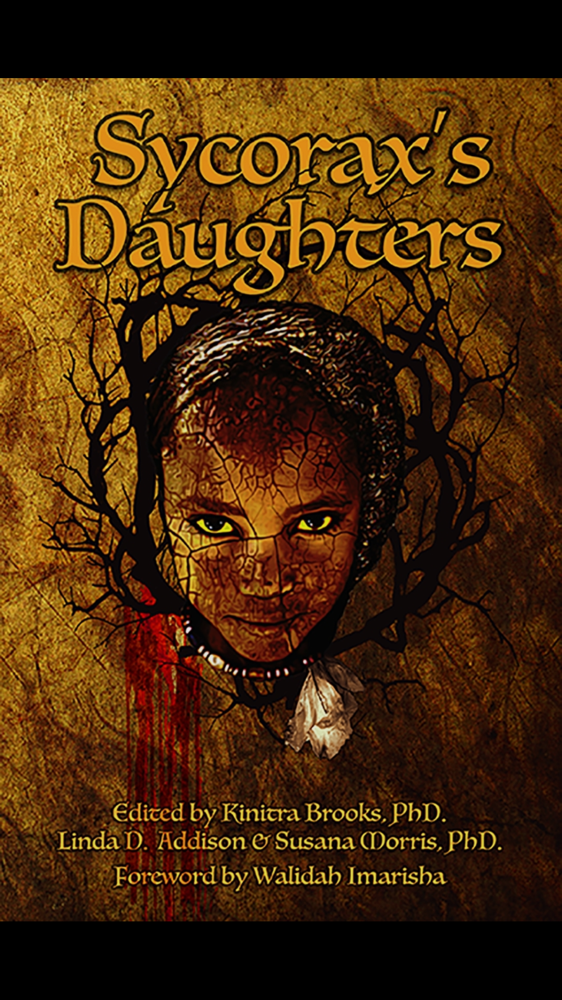 Book Reminiscing: Sycorax’s Daughters , Edited by Kinitra Brooks Ph.D, Twilight Zone Meets Horror Noir😱