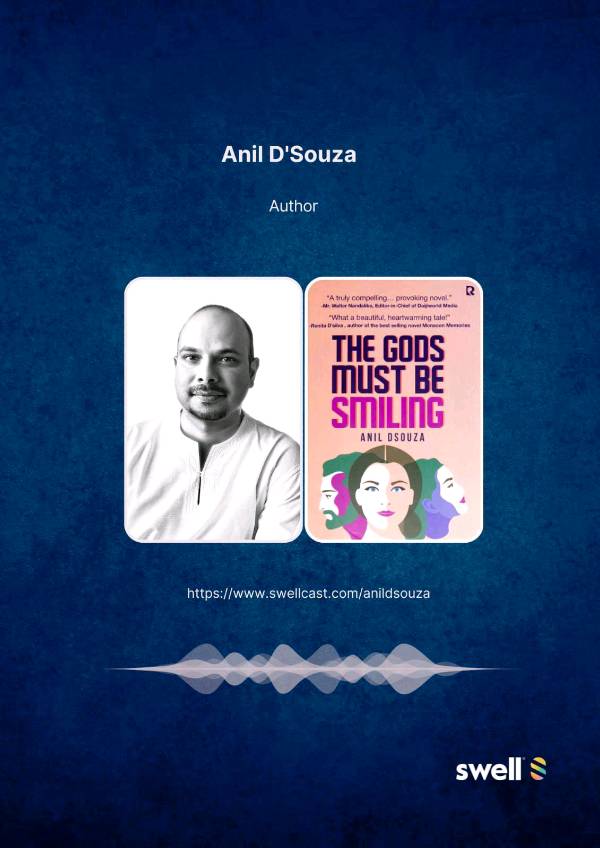 #TalkTo Anil D'Souza Author Of The Gods Must Be Smiling