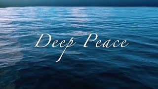 Deeper Peace Part 1