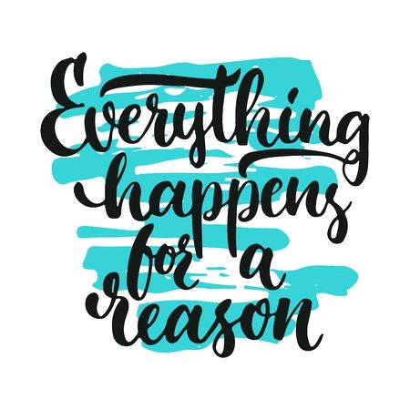 ✨😇 Everything happens for a reason😇✨