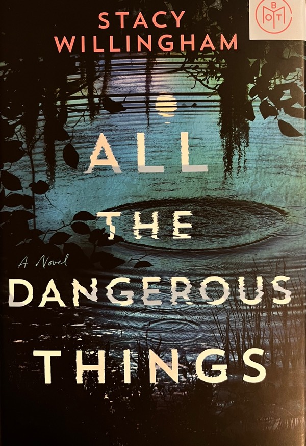 All The Dangerous Things